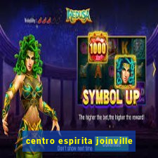 centro espirita joinville